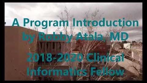 Introduction to the UNM Clinical Informatics Fellowship