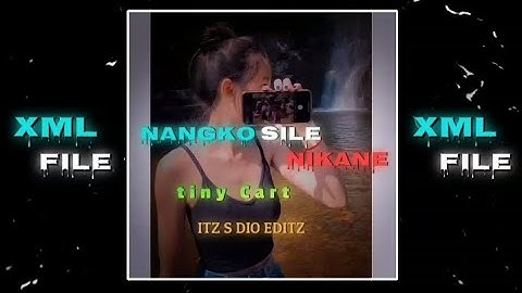 Nangko Sile Nikane XML file 🔰 In Discretion box Check out #alightmotion ||@RAINIAR_ff