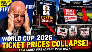World Cup Collapsing | Ticket Prices Free Fall | FIFA Crisis | World Cup 2026 News