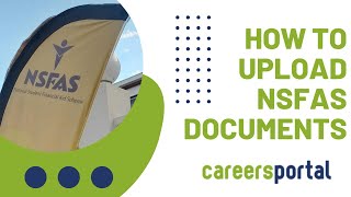 How To Upload Documents On myNSFAS | Careers Portal