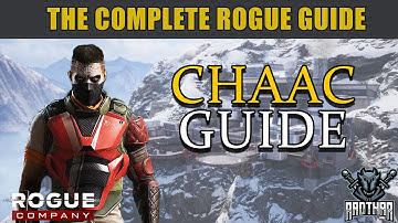 COMPLETE CHAAC GUIDE - Rogue Company In-Depth Character Guides