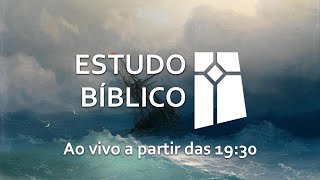 Estudo Bíblico - Como lidar com as crises? (parte 01) - 26/05/2022
