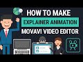 How to Make Explainer Video Animation in Movavi Video Editor