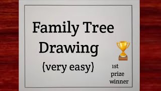 Family Tree Drawing ||Family Tree || How to make Family Tree Easy Staps || Family Tree Project Ideas