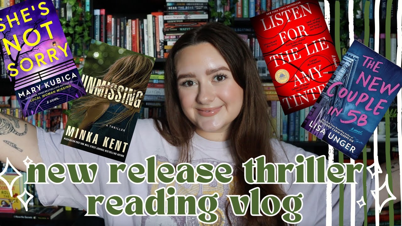 NEW RELEASE THRILLER READING VLOG 2024 | unreliable narrators, small ...