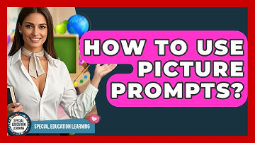 How To Use Picture Prompts? - Special Education Learning