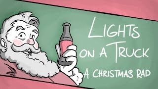 LIGHTS ON A TRUCK - A Christmas Rap