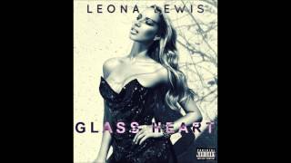 Leona Lewis - Glass Heart