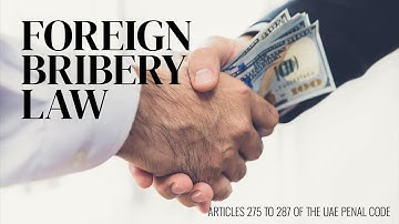 Foreign Bribery Law in the UAE