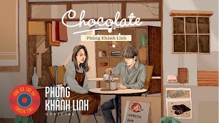 Video thumbnail of "Phùng Khánh Linh - Chocolate (Valentine Song)"