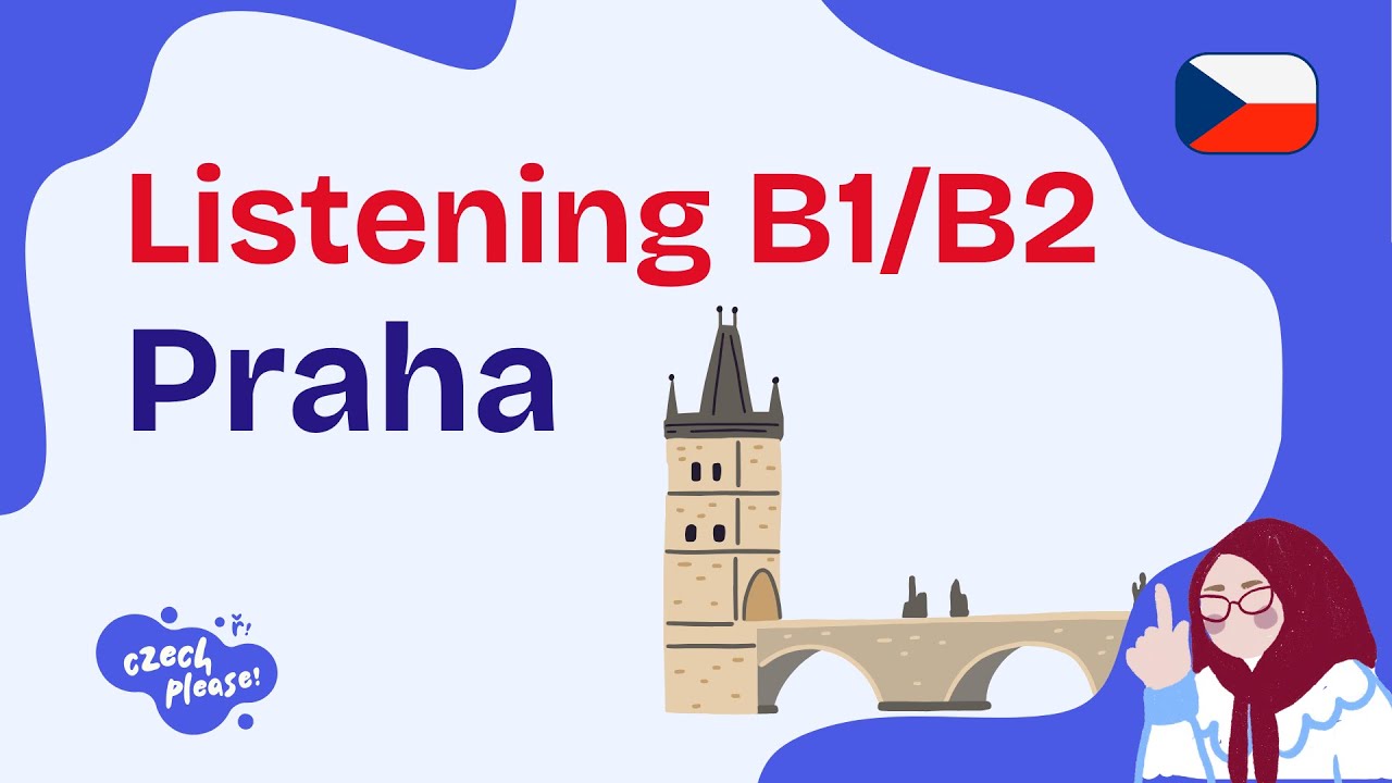 🏙️ Moje město – PRAHA | Czech Listening Practice (B1/B2 Level) 🇨🇿🎧