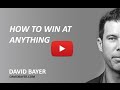 How to Win At Anything