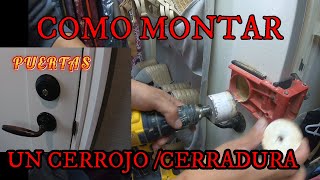 COMO INSTALAR UN CERROJO DE SEGURIDAD EN LA PUERTA