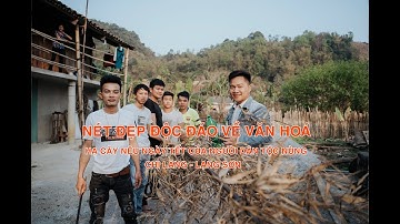 Nét Đẹp Độc Đáo Về Văn Hoá Hạ Cây Nêu Ngày Tết Của Người Dân Tộc Nùng - Chi Lăng - Lạng Sơn