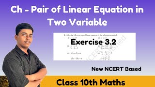 Class 10 Maths Exercise 3.2 | NCERT Solutions | Linear Equations | Part - 1