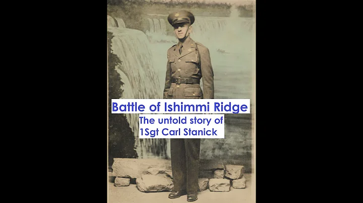 AMERICAN VALOR (2)  ISHIMMI RIDGE, 1945. The untold story of 1/Sgt Carl H. Stanick.