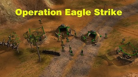 General Zero Hour Custom Mission - Operation Eagle Strike