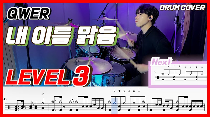QWER - 내 이름 맑음(My Name is Malguem) Lv3/드럼악보/Drum score/드럼 커버/Drum cover