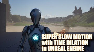 Super Slow Motion with Time Dilation in Unreal Engine 5