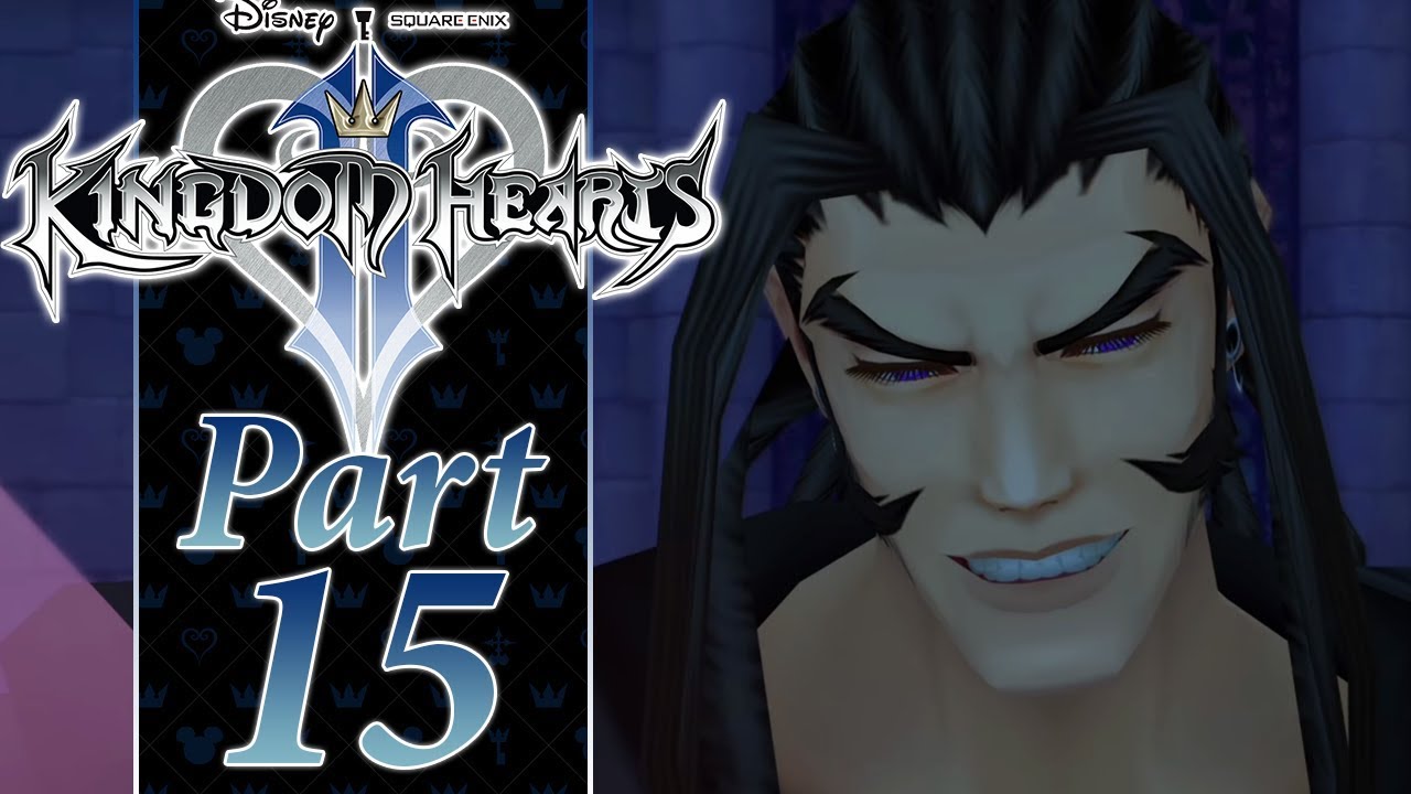 XALDIN TREAT ME NICELY PART 15 Kingdom Hearts 2 HD PS4 KH1 5 2 5 YouTube xaldin-treat-me-nicely-part-15-kingdom-hearts-2-hd-ps4-kh1-5-2-5-youtube
