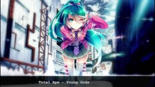 Nightcore - Young Gods
