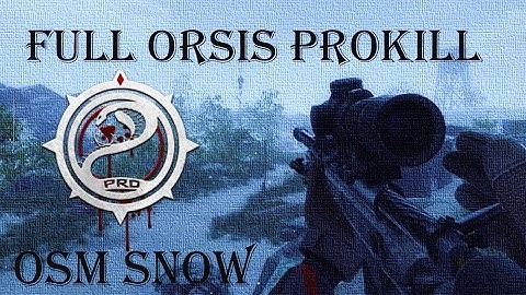Contract Wars - Full Orsis Prokill - OSM Snow