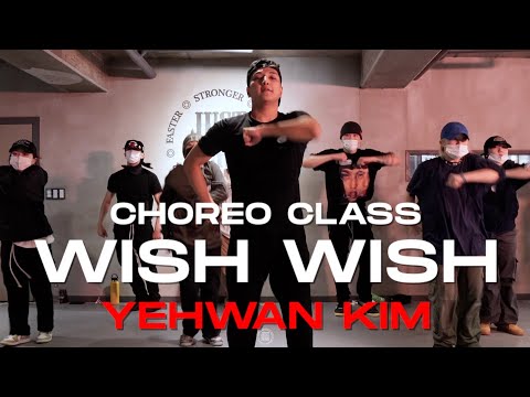 YEHWAN KIM Class | DJ Khaled - Wish Wish (ft. Cardi B, 21 Savage) | @JustjerkAcademy