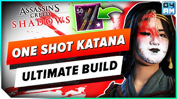 THE ULTIMATE Naoe Katana Build to ONE SHOT in Assassin