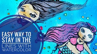Easy Way to Stay in the Lines with Watercolor