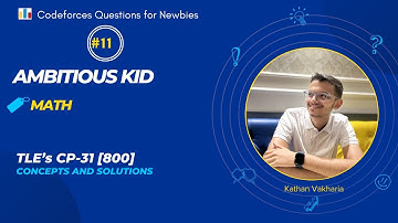 Ambitious Kid | Codeforces | TLE