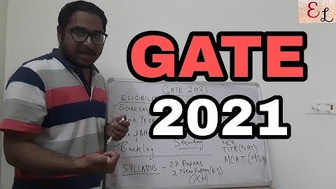 GATE 2021 | ELIGIBILITY | APPLICATION PROCEDURE | SYLLABUS | PATTERN
