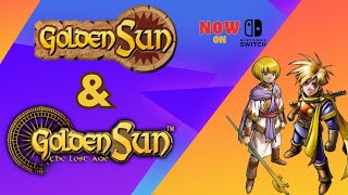 Golden Sun & Golden Sun The Lost Age!! On Nintendo Switch!!