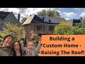 Building a House: Construction Steps – Framing the Roof & Installing Shingles