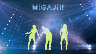 Migaj - Stayercproduction