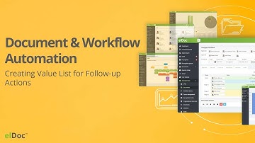 elDoc - Creating Value List for Follow-up Actions | Document & Workflow Automation Tutorial