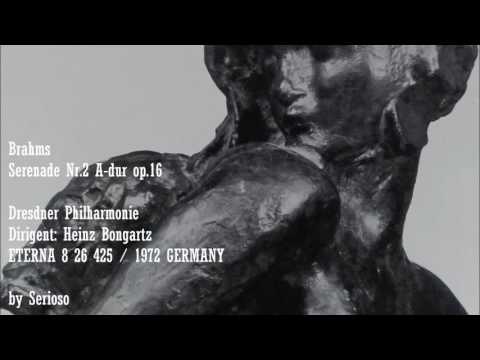 Brahms, Serenade No 2 Op 16, Heinz Bongartz