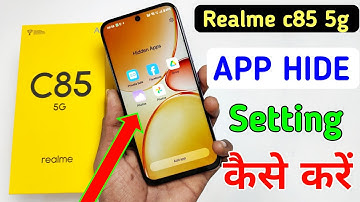 Realme C85 5G App Hide Setting | Realme C85 Me Apps Kaise Hide Kare