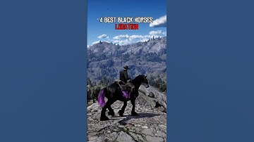 Top 4 Black Horses in Red Dead Redemption 2