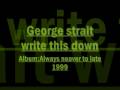 george strait write this down