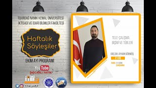 Tele-Çalışma Biçimi Ve Türleri Doçdr Ayhan Görmüş