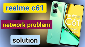 realme c61 me internet sahi nahi chal raha | realme c61 network problem solution