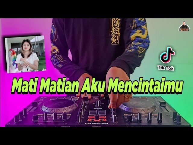 DJ MATI MATIAN AKU MENCINTAIMU TIKTOK VIRAL REMIX FULL BASS TERBARU 2022 class=