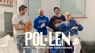 Miniatura de vídeo de "TROPIKO, JAVITO, BOOM BOOM FIGHTERS - Pol·len (Videoclip)"