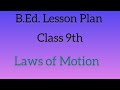 B.Ed. Science physics Lesson plan in English (laws of motion)