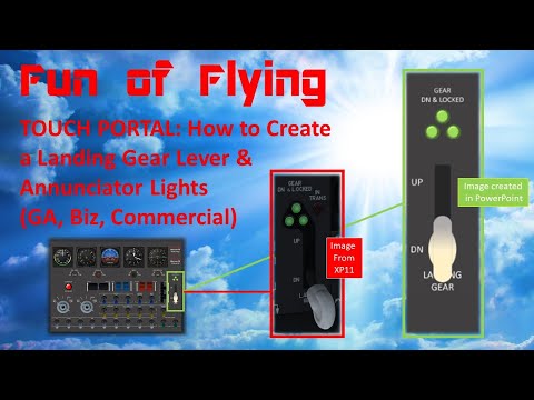 TOUCH PORTAL ADVANCED: How to Create a Fully Animated Landing Gear Lever with Annunciator Lights