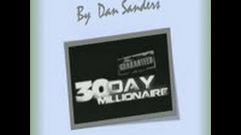 30 Day Millionaire by Dan Sanders-RISKY?  Overview/Binary Options-Tips to Manage Risk