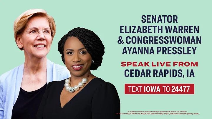 Senator Elizabeth Warren & Congresswoman Ayanna Pr...