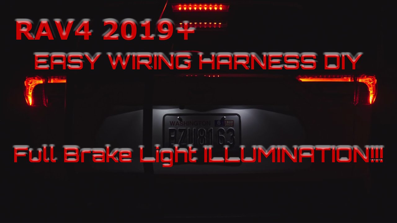 How to Install 2019+ Rav4 Brake Light Harness.