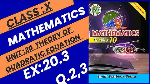Exercise 20.3 Q2,3 complete | Ex 20.3 Unit 20 new mathematic | Ex 20.3 Q 2,3 | Quadratic Equation