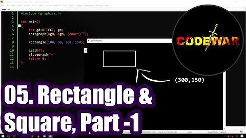 05. How to draw Rectangle and Square using graphics.h (Rect Part 1) | CodeWar